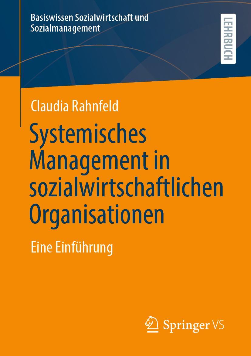 Vorderes Coverbild Systemisches Management in sozialwirtschaftlichen Organisationen
