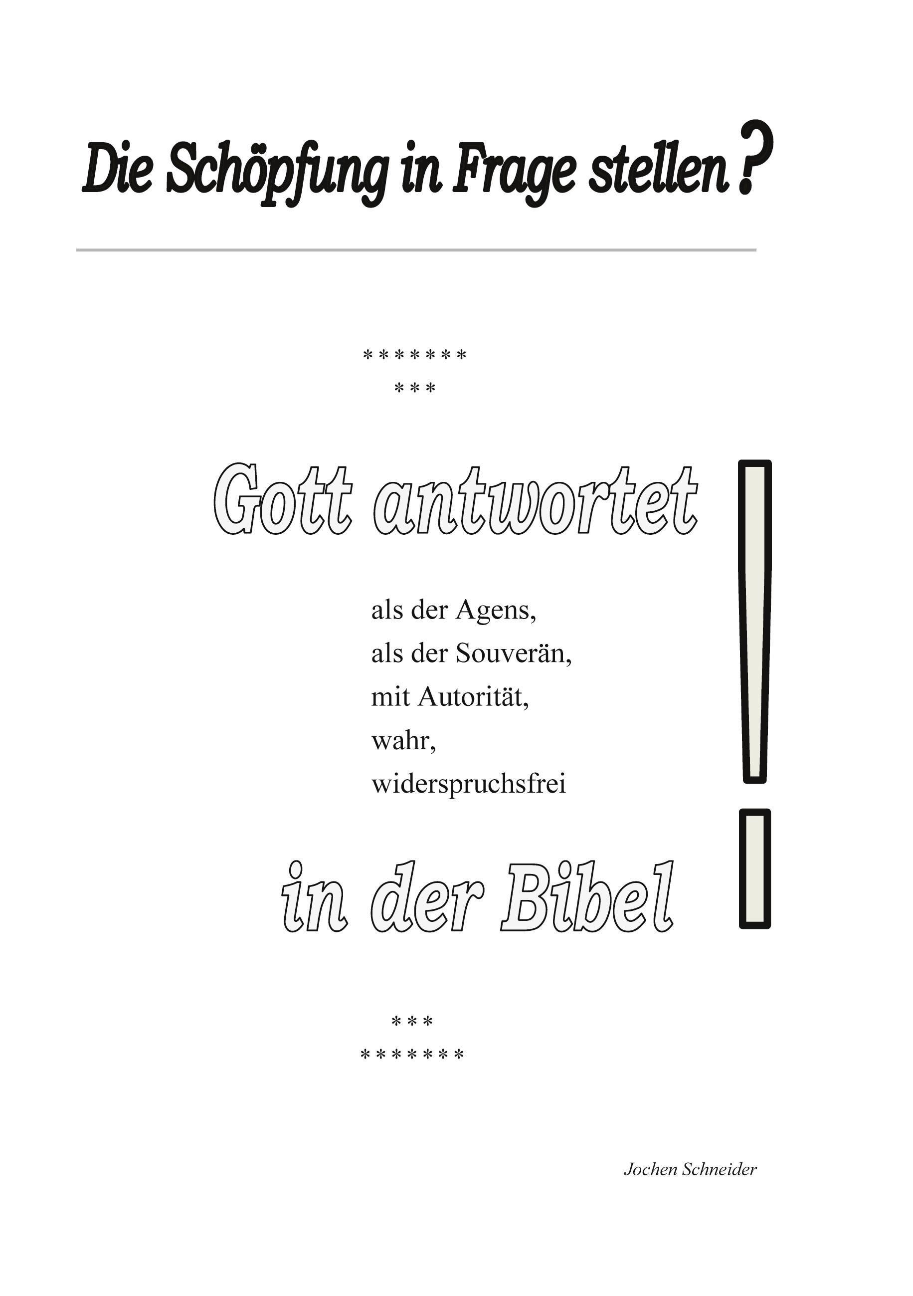 Vorderes Coverbild Die Schöpfung in Frage stellen?