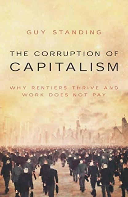 Vorderes Coverbild The Corruption of Capitalism