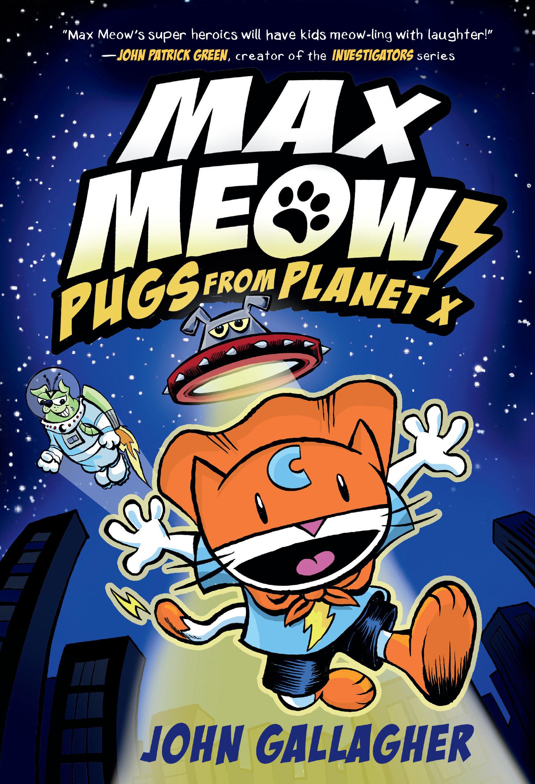 Vorderes Coverbild Max Meow Book 3: Pugs from Planet X