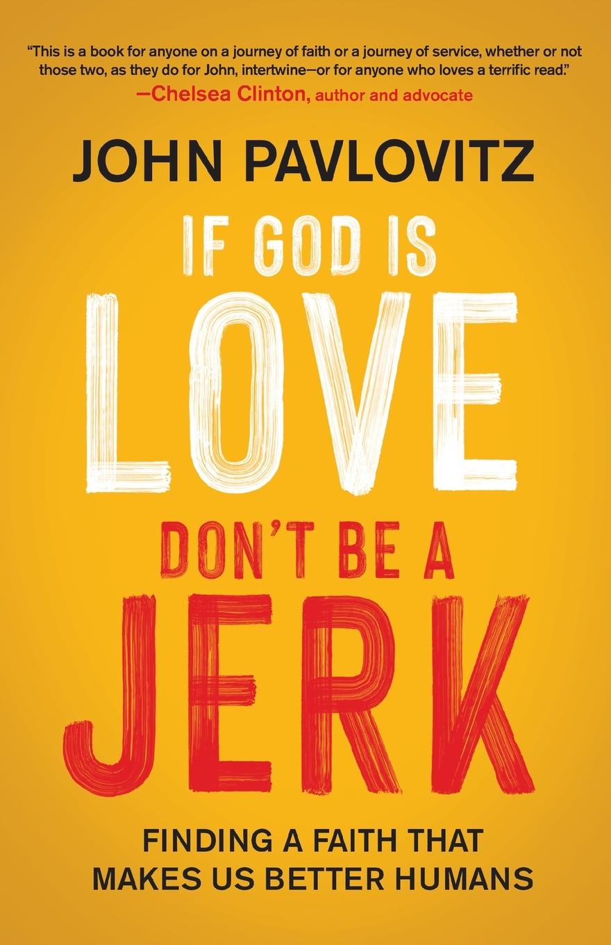 Vorderes Coverbild If God Is Love, Don't Be a Jerk