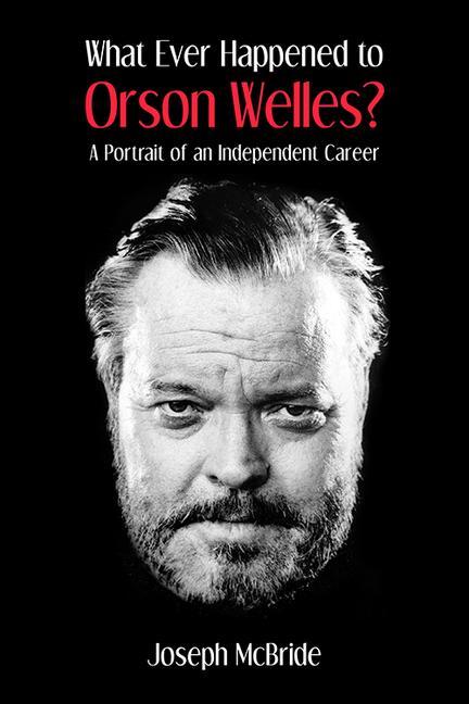 Vorderes Coverbild What Ever Happened to Orson Welles?