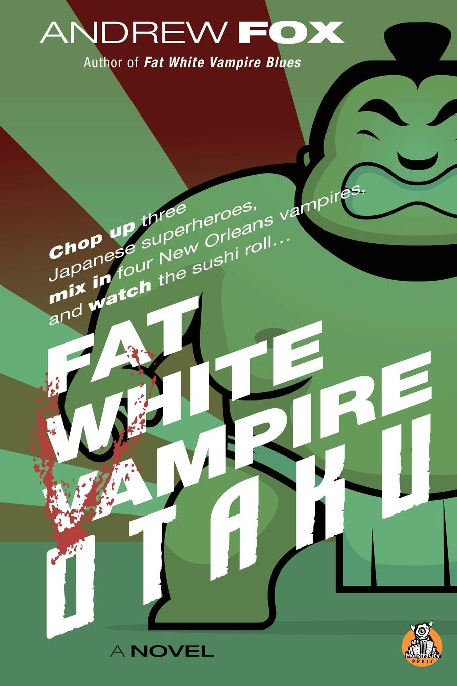 Vorderes Coverbild Fat White Vampire Otaku