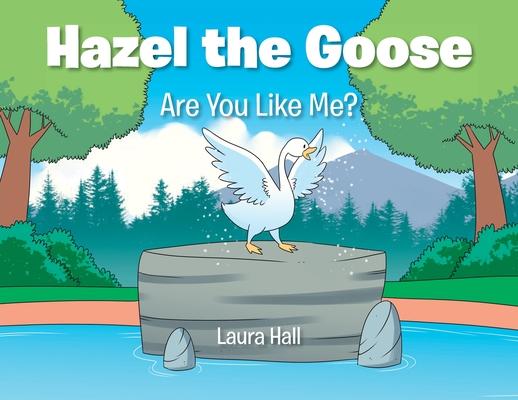 Vorderes Coverbild Hazel the Goose