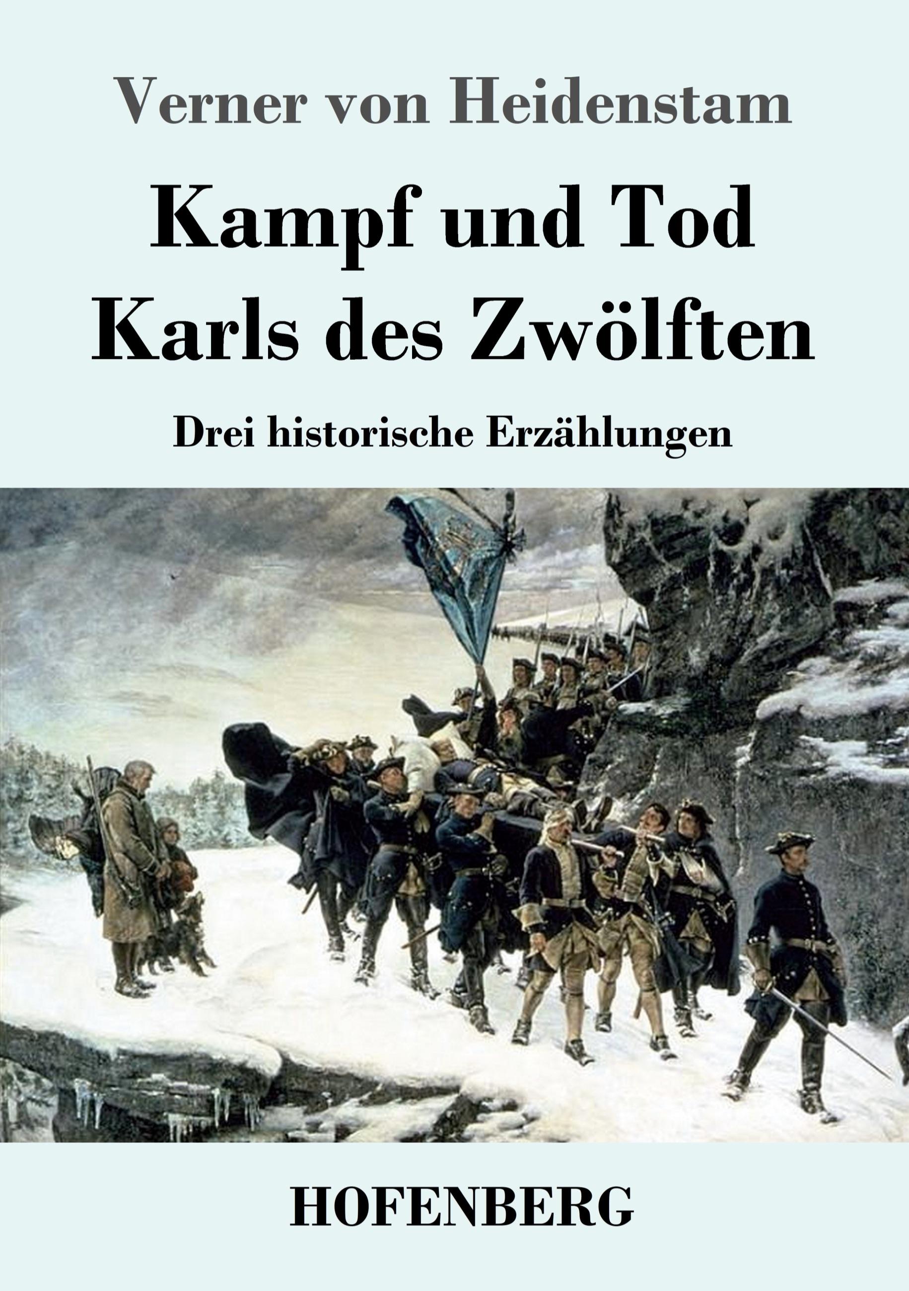 Vorderes Coverbild Kampf und Tod Karls des Zwölften