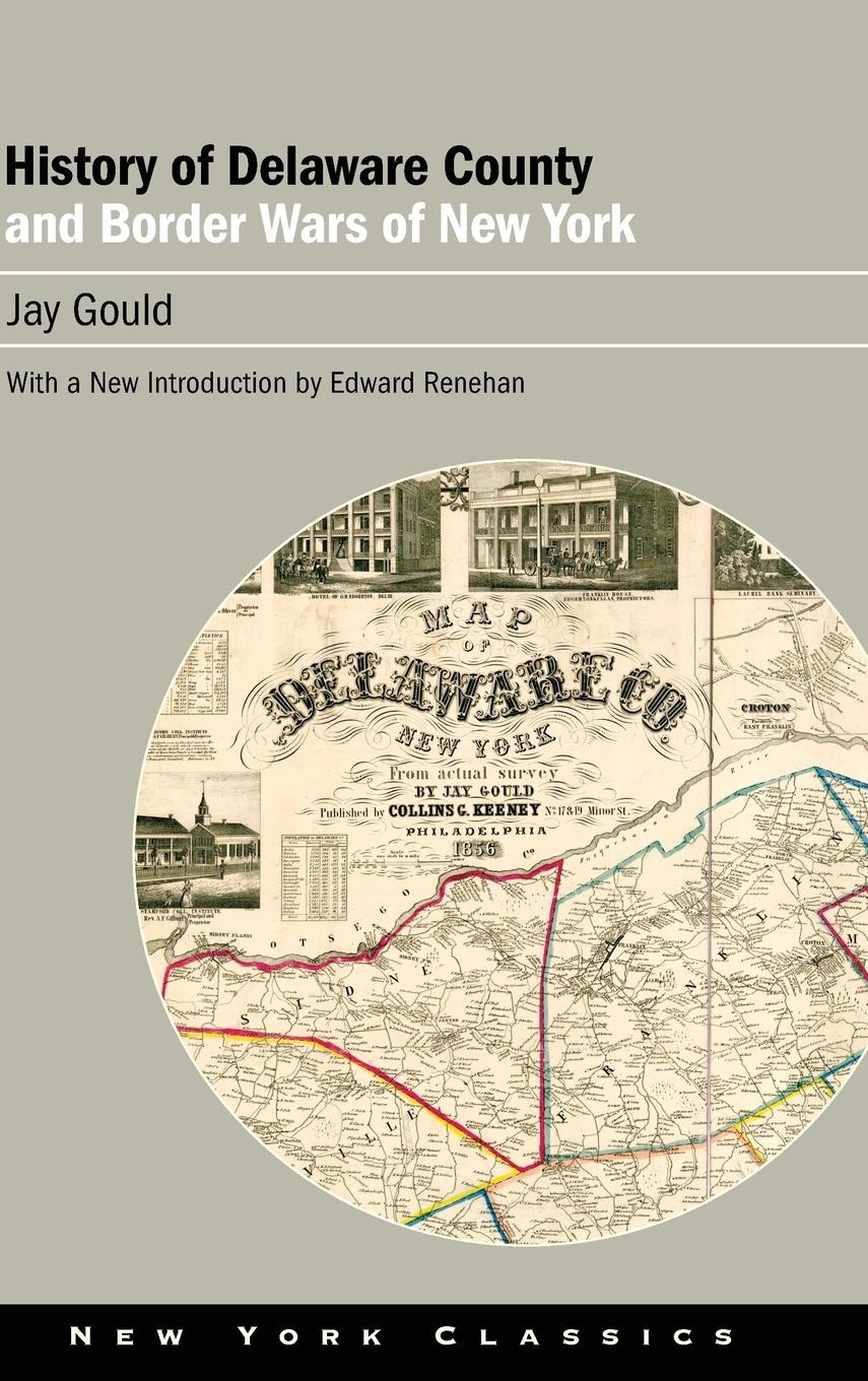 Vorderes Coverbild History of Delaware County and Border Wars of New York