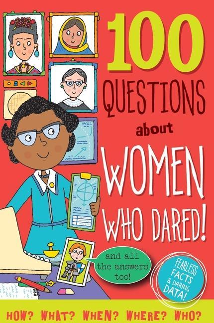 Vorderes Coverbild 100 Questions about Women Who Dared
