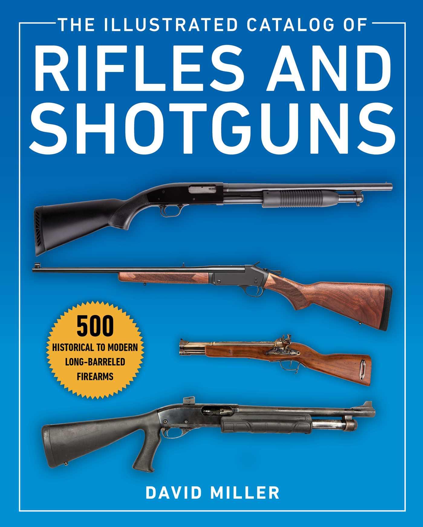 Vorderes Coverbild The Illustrated Catalog of Rifles and Shotguns