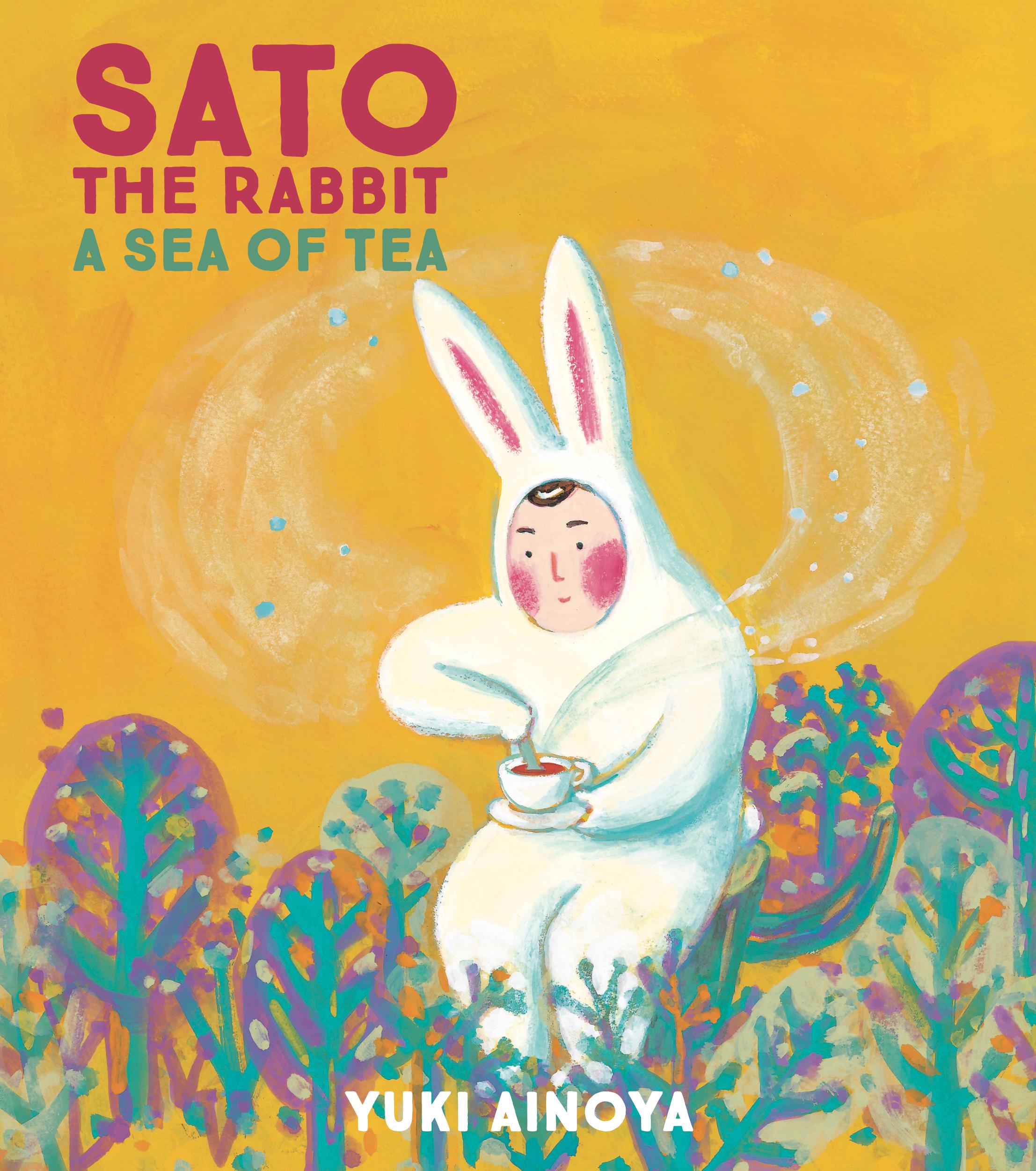 Vorderes Coverbild Sato the Rabbit, a Sea of Tea