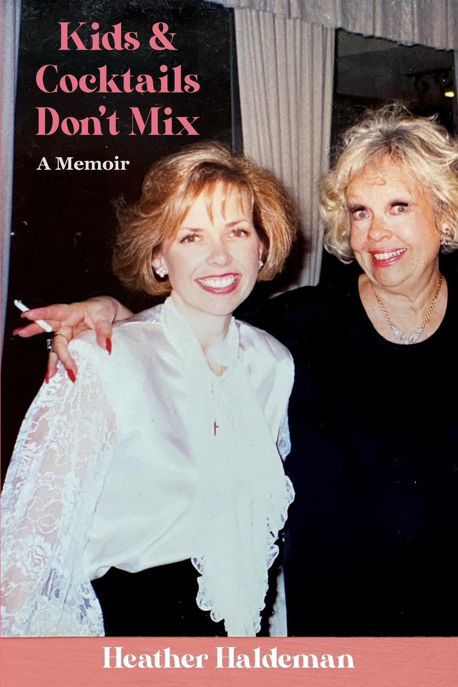 Vorderes Coverbild Kids and Cocktails Don't Mix