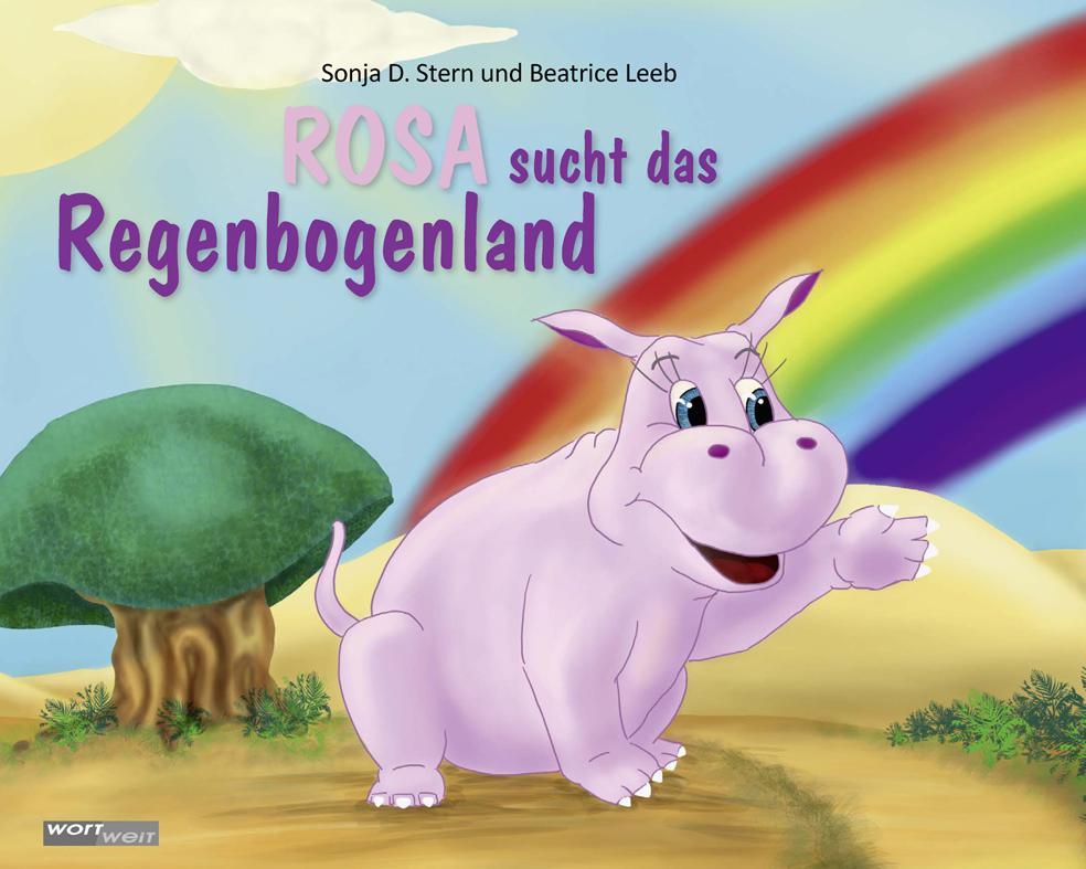 Vorderes Coverbild ROSA sucht das Regenbogenland