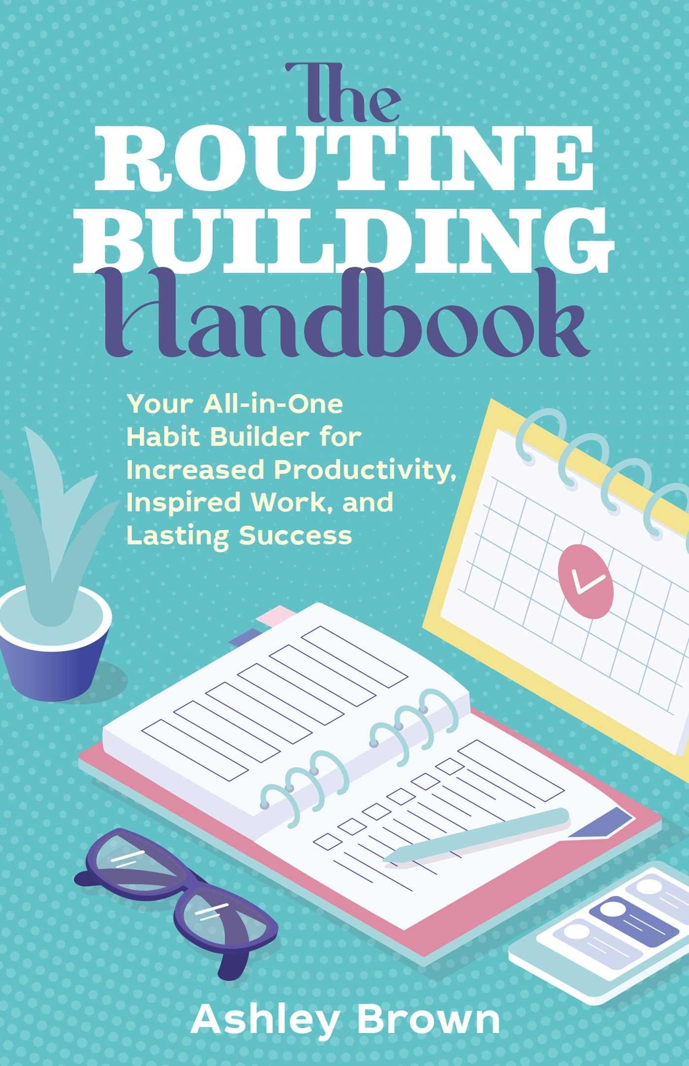 Vorderes Coverbild The Routine-Building Handbook