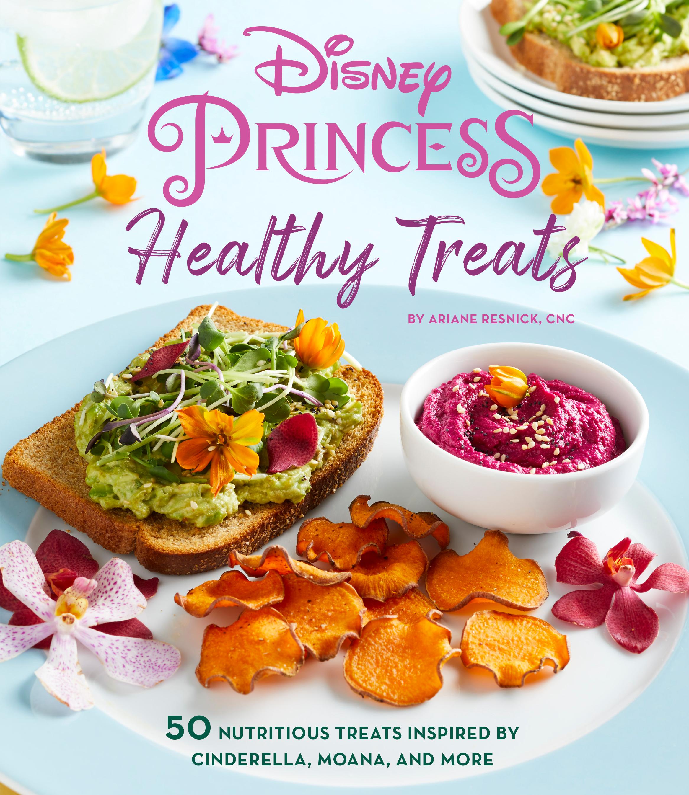 Vorderes Coverbild Disney Princess: Healthy Treats Cookbook (Kids Cookbook, Gifts for Disney Fans)