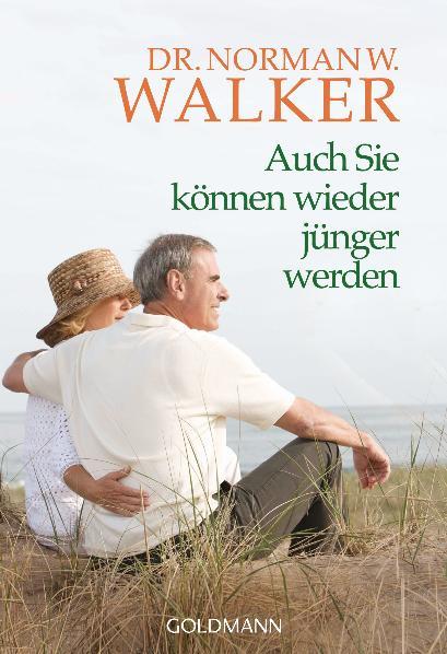Vorderes Coverbild Auch Sie können wieder jünger werden!
