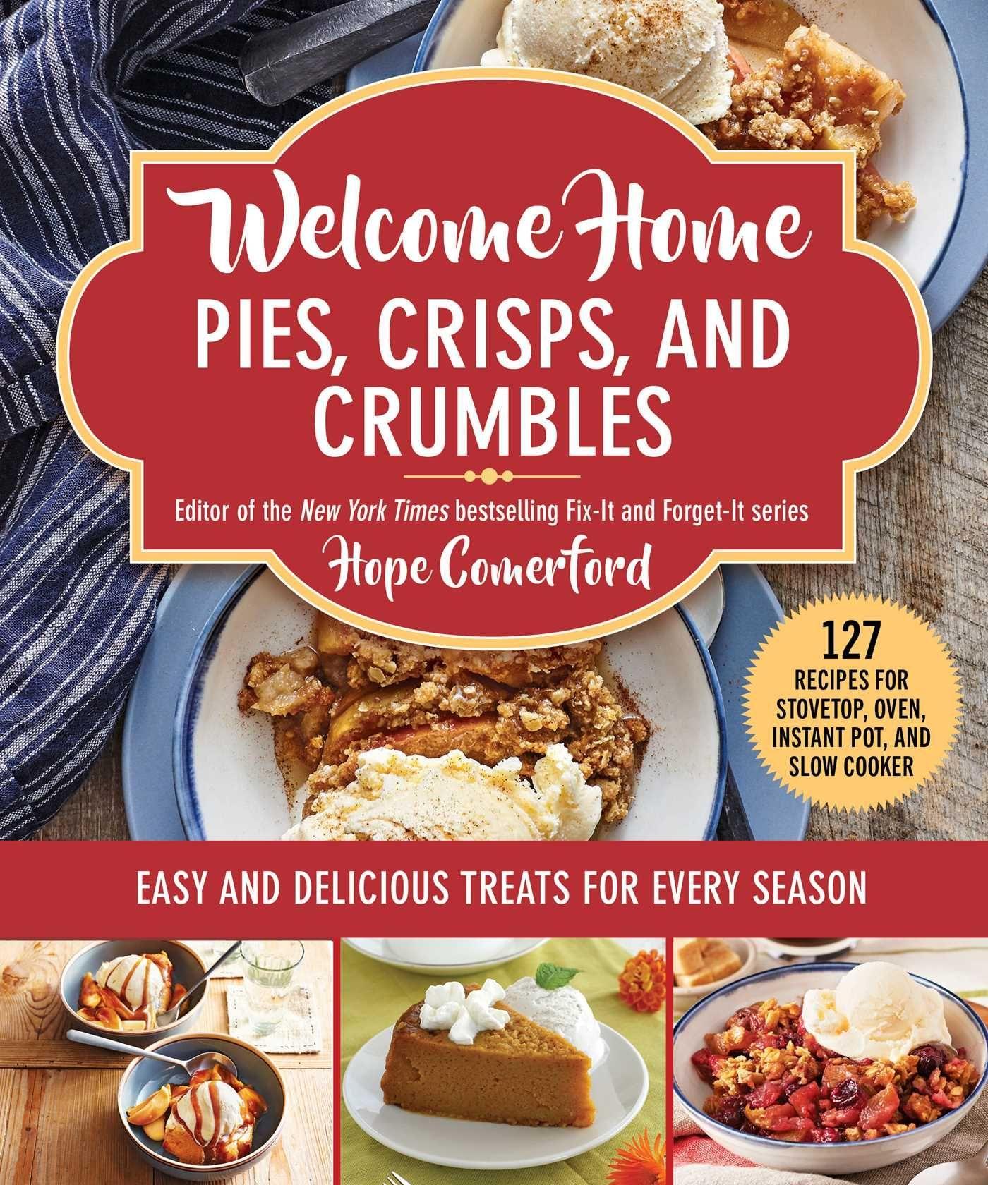 Vorderes Coverbild Welcome Home Pies, Crisps, and Crumbles