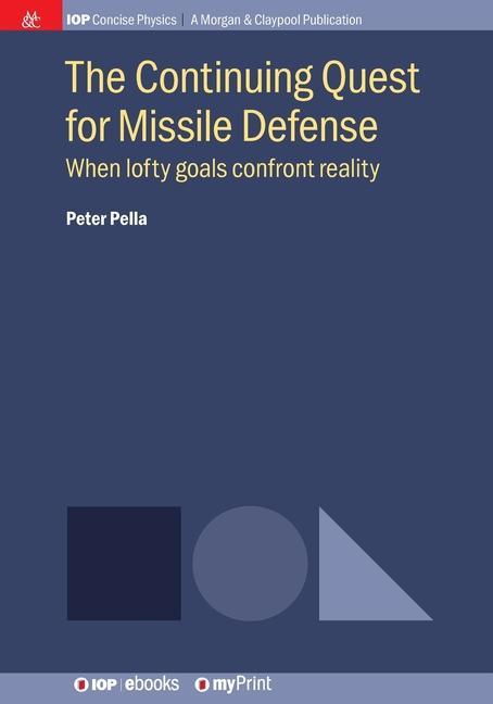 Vorderes Coverbild The Continuing Quest for Missile Defense