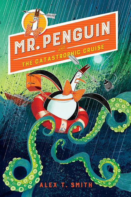 Vorderes Coverbild Mr. Penguin and the Catastrophic Cruise