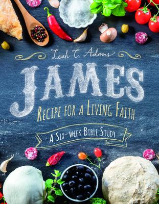 Vorderes Coverbild James: Recipe for a Living Faith