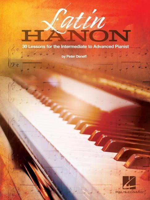 Vorderes Coverbild Latin Hanon: 30 Lessons for the Intermediate to Advanced Pianist