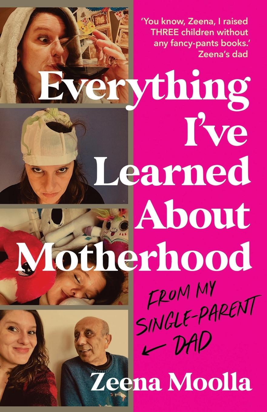 Vorderes Coverbild Everything I've Learned about Motherhood (From My Single-Parent Dad)