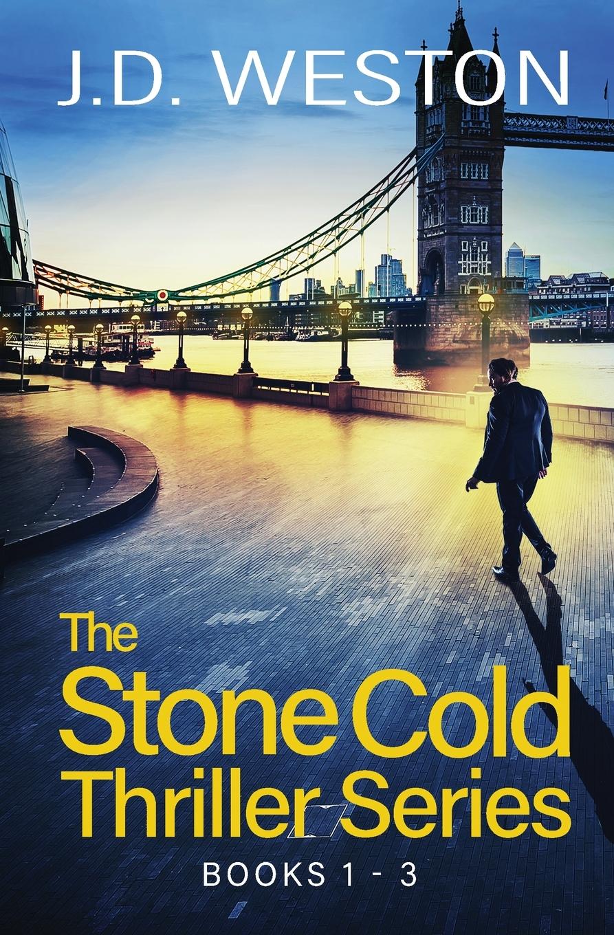Vorderes Coverbild The Stone Cold Thriller Series Books 1 - 3
