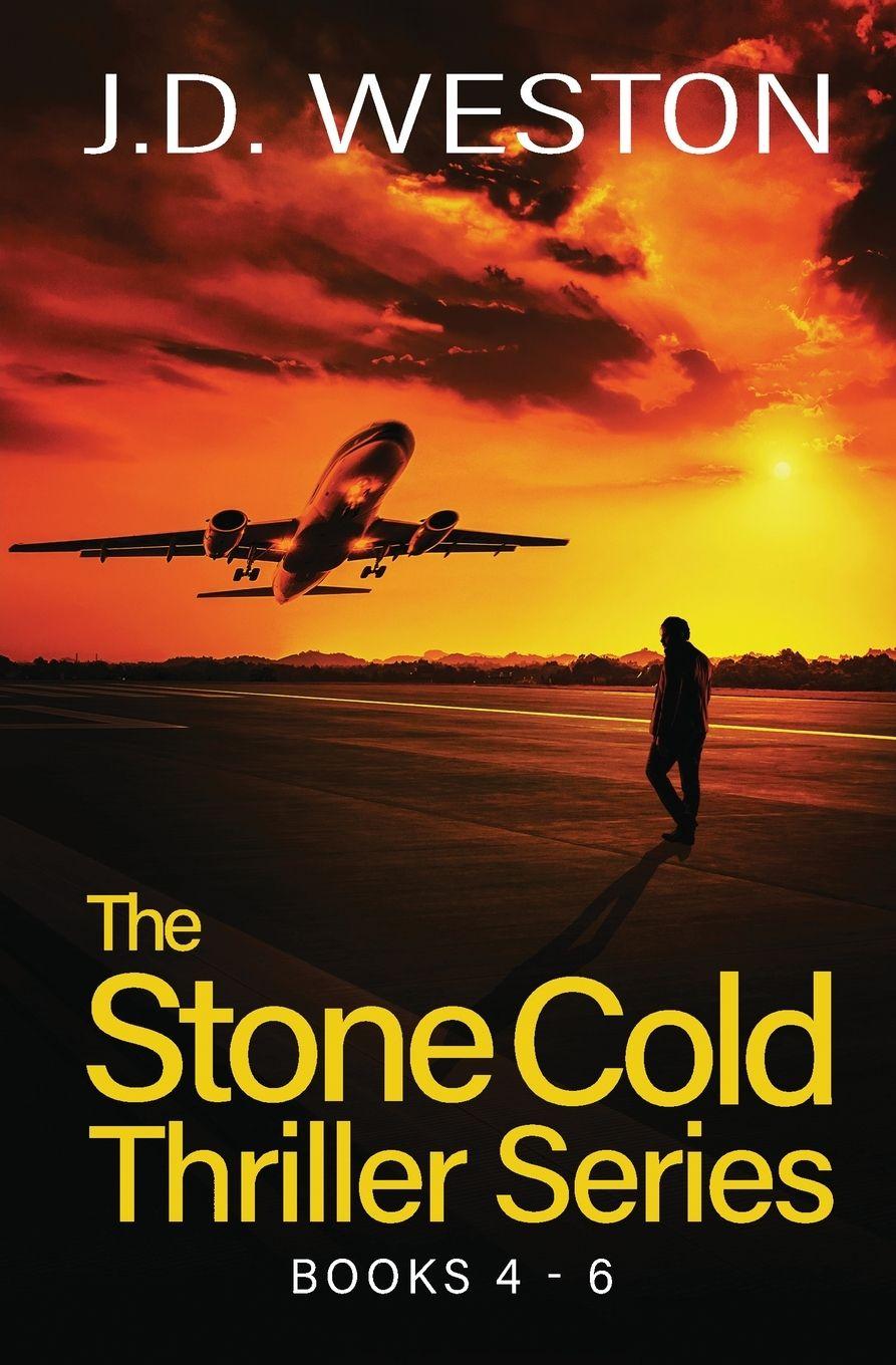 Vorderes Coverbild The Stone Cold Thriller Series Books 4 - 6