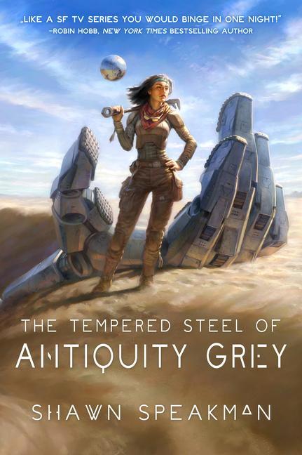 Vorderes Coverbild The Tempered Steel of Antiquity Grey