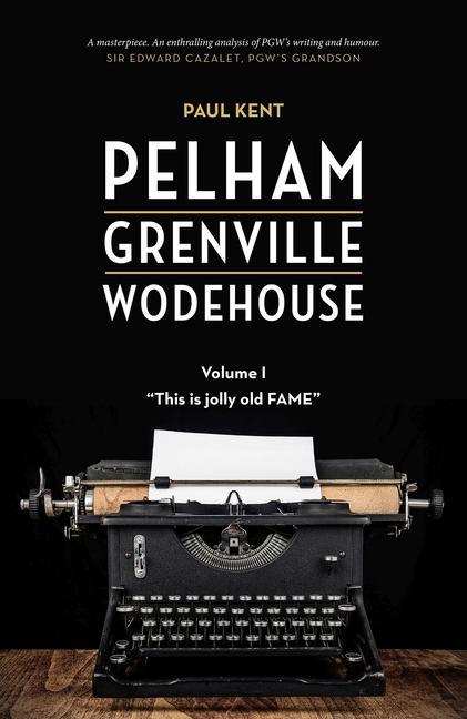 Vorderes Coverbild Pelham Grenville Wodehouse - Volume 1: This Is Jolly Old Fame