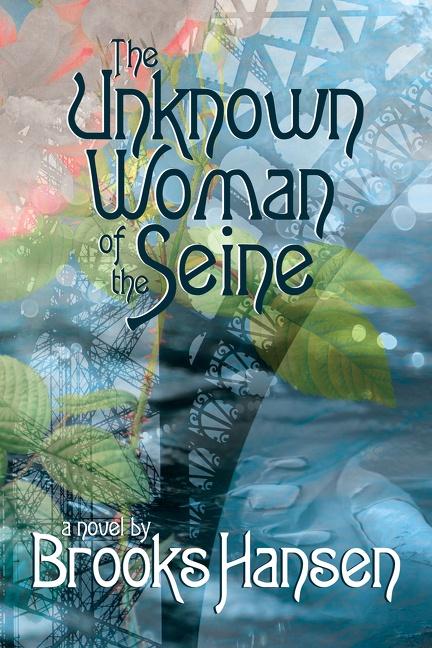 Vorderes Coverbild The Unknown Woman of the Seine a Novel