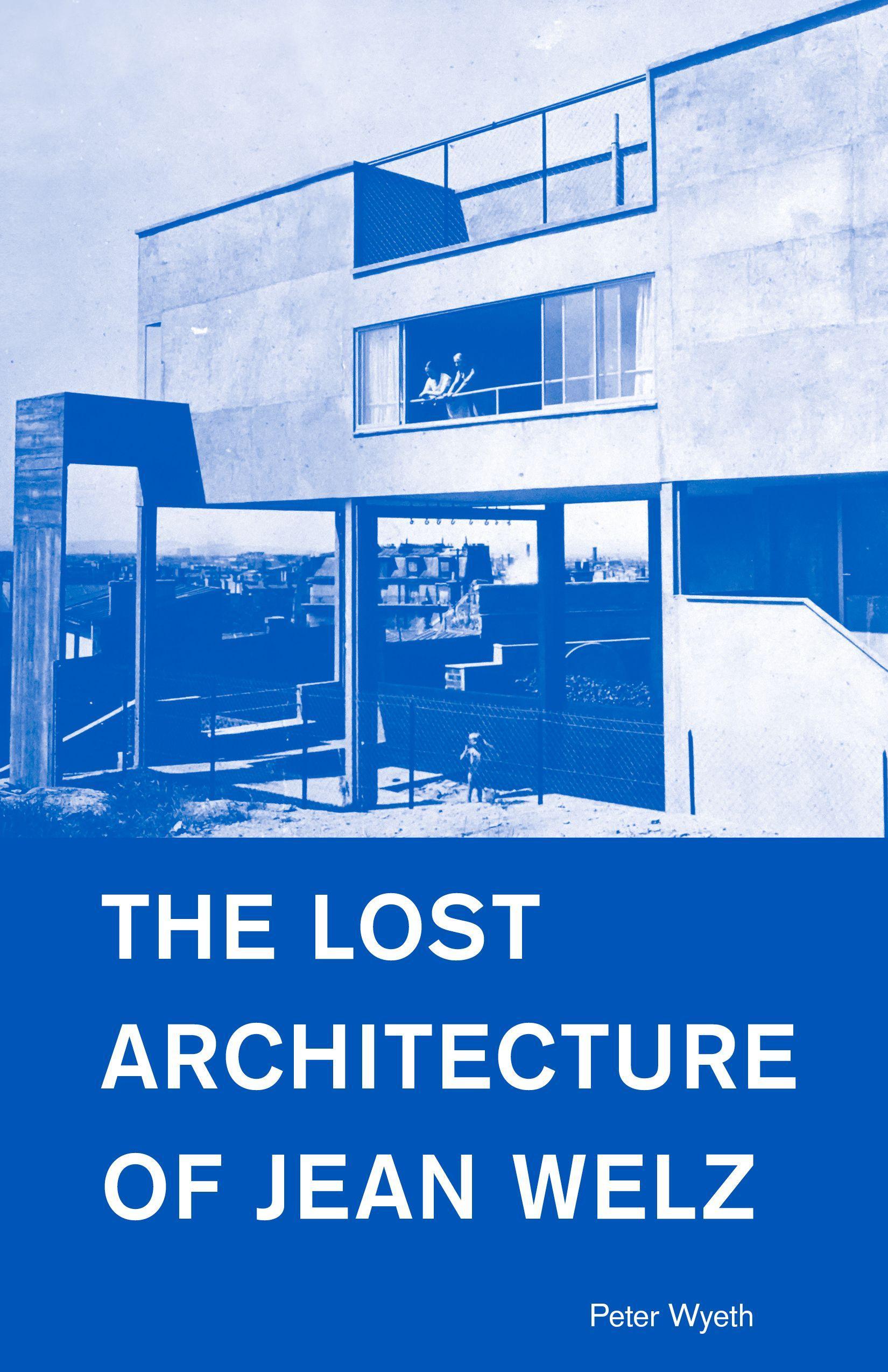 Vorderes Coverbild The Lost Architecture of Jean Welz