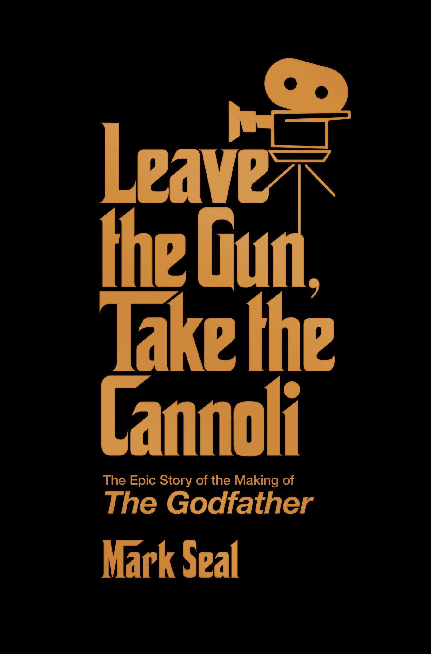 Vorderes Coverbild Leave the Gun, Take the Cannoli