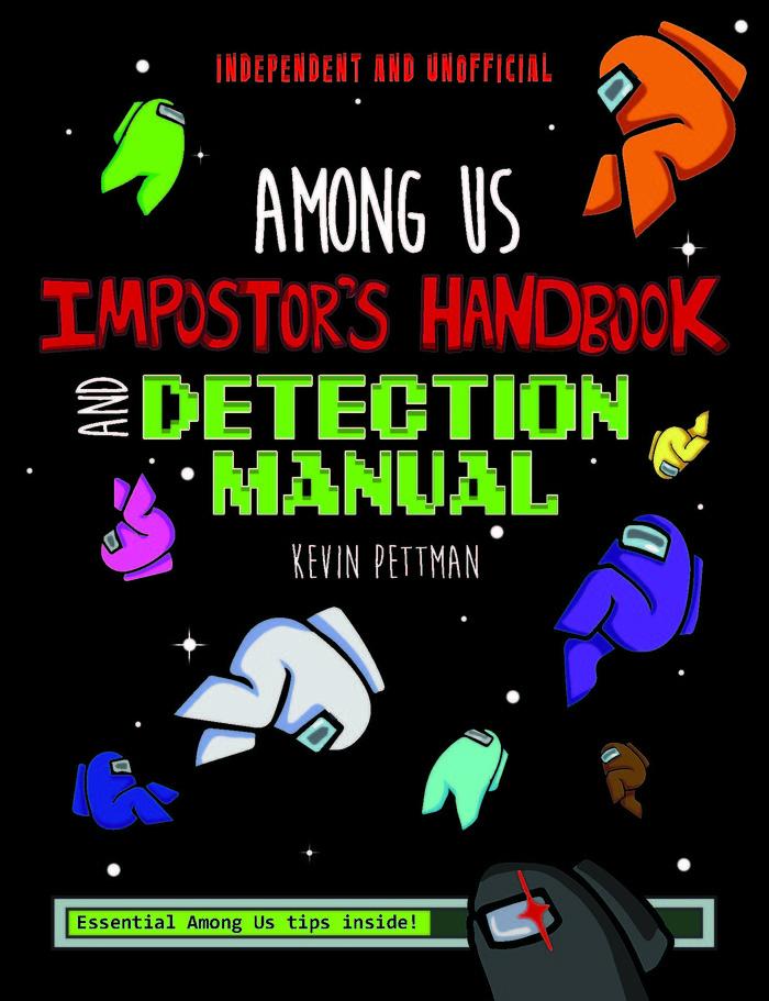Vorderes Coverbild Among Us: La Guía del Impostor Y Manual de Detección No Oficial / The Impostor's Guide to Among Us