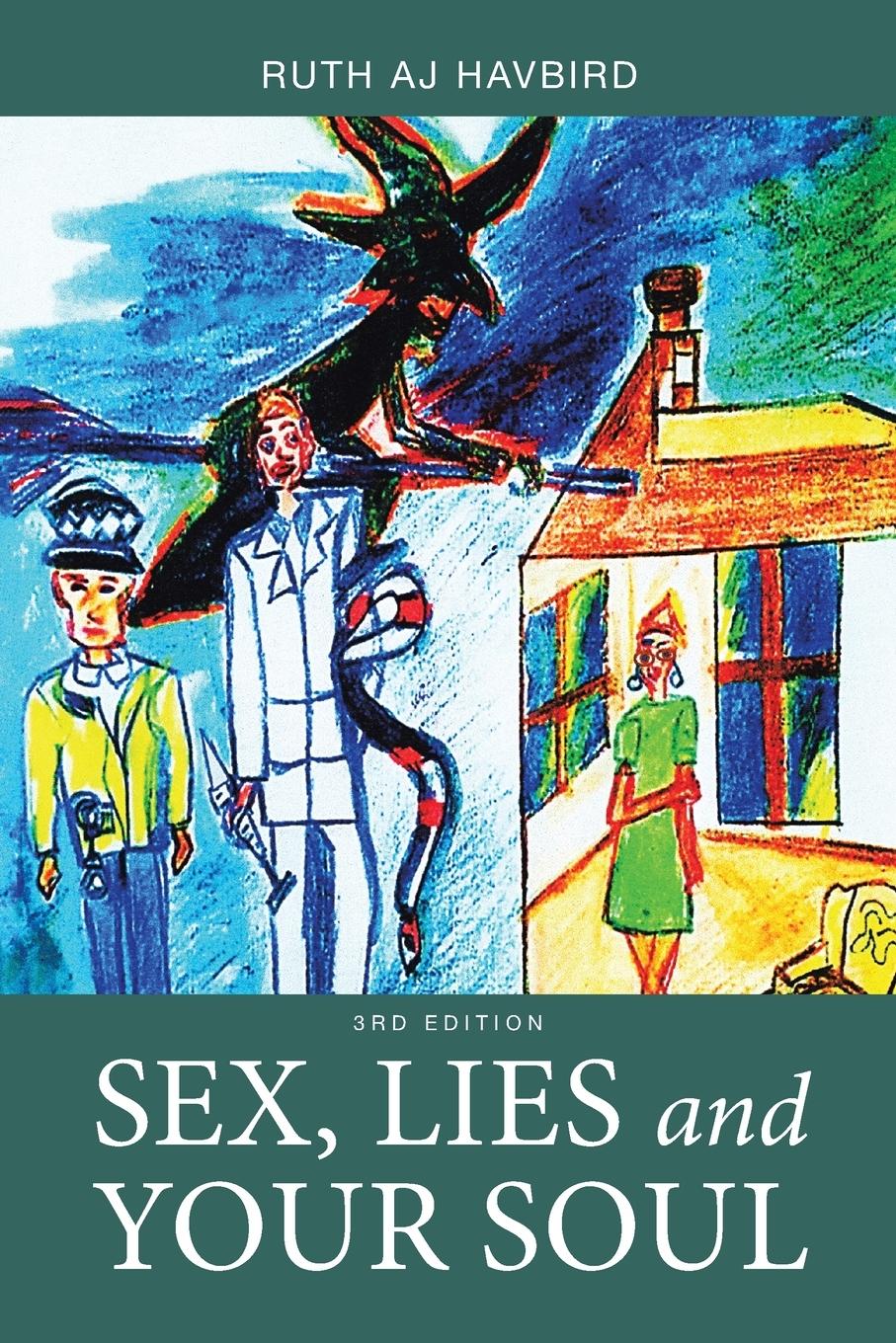 Vorderes Coverbild Sex, Lies and Your Soul