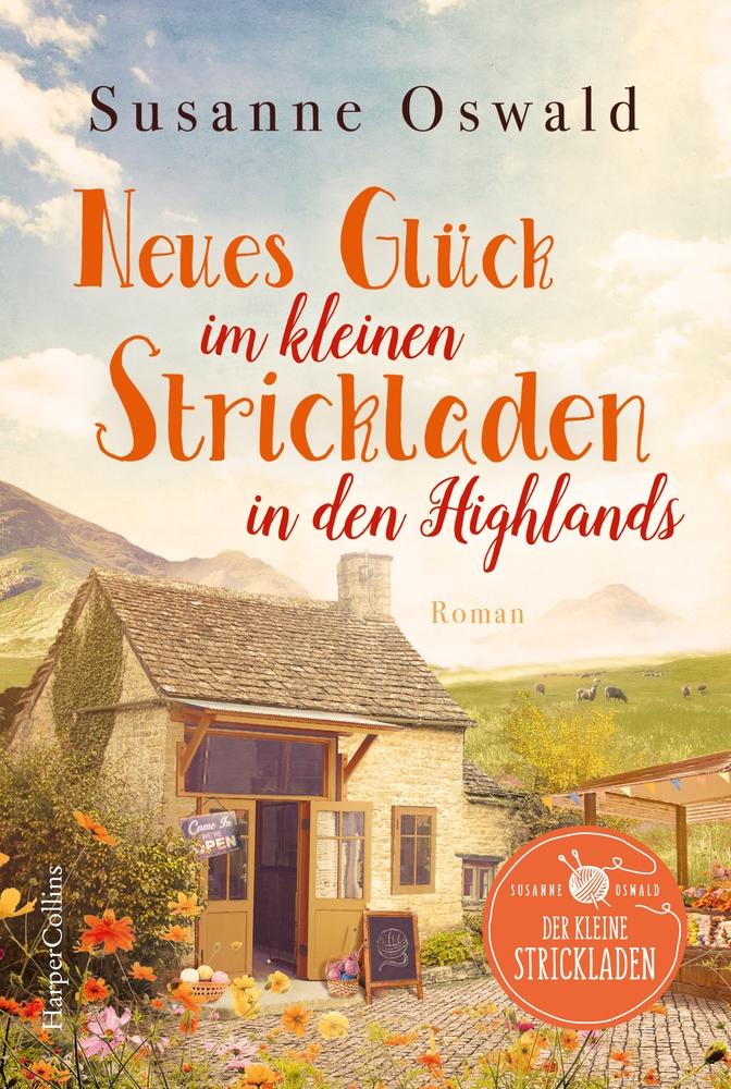 Vorderes Coverbild Neues Glück im kleinen Strickladen in den Highlands