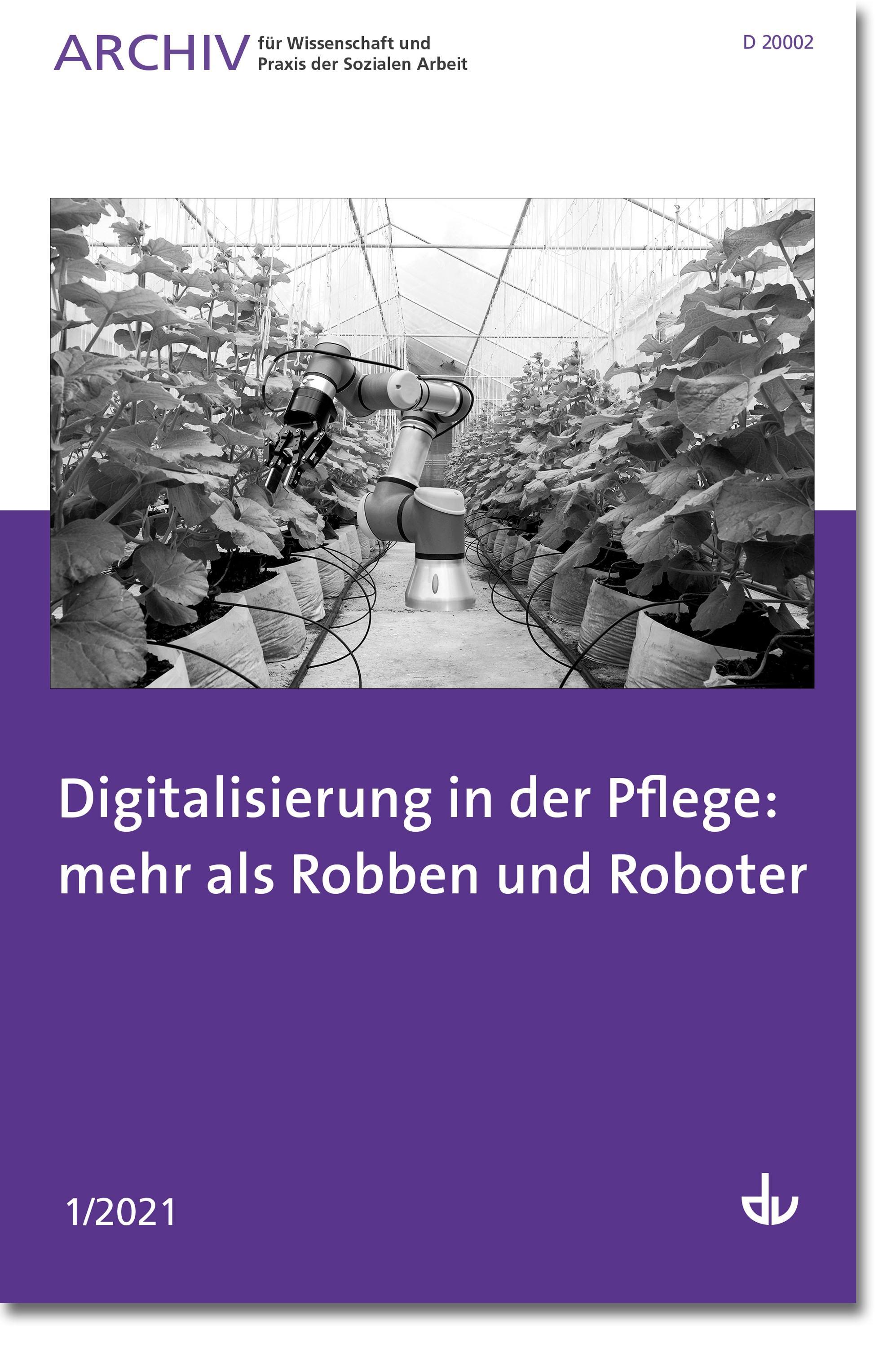 Vorderes Coverbild Digitalisierung in der Pflege: mehr als Robben und Roboter