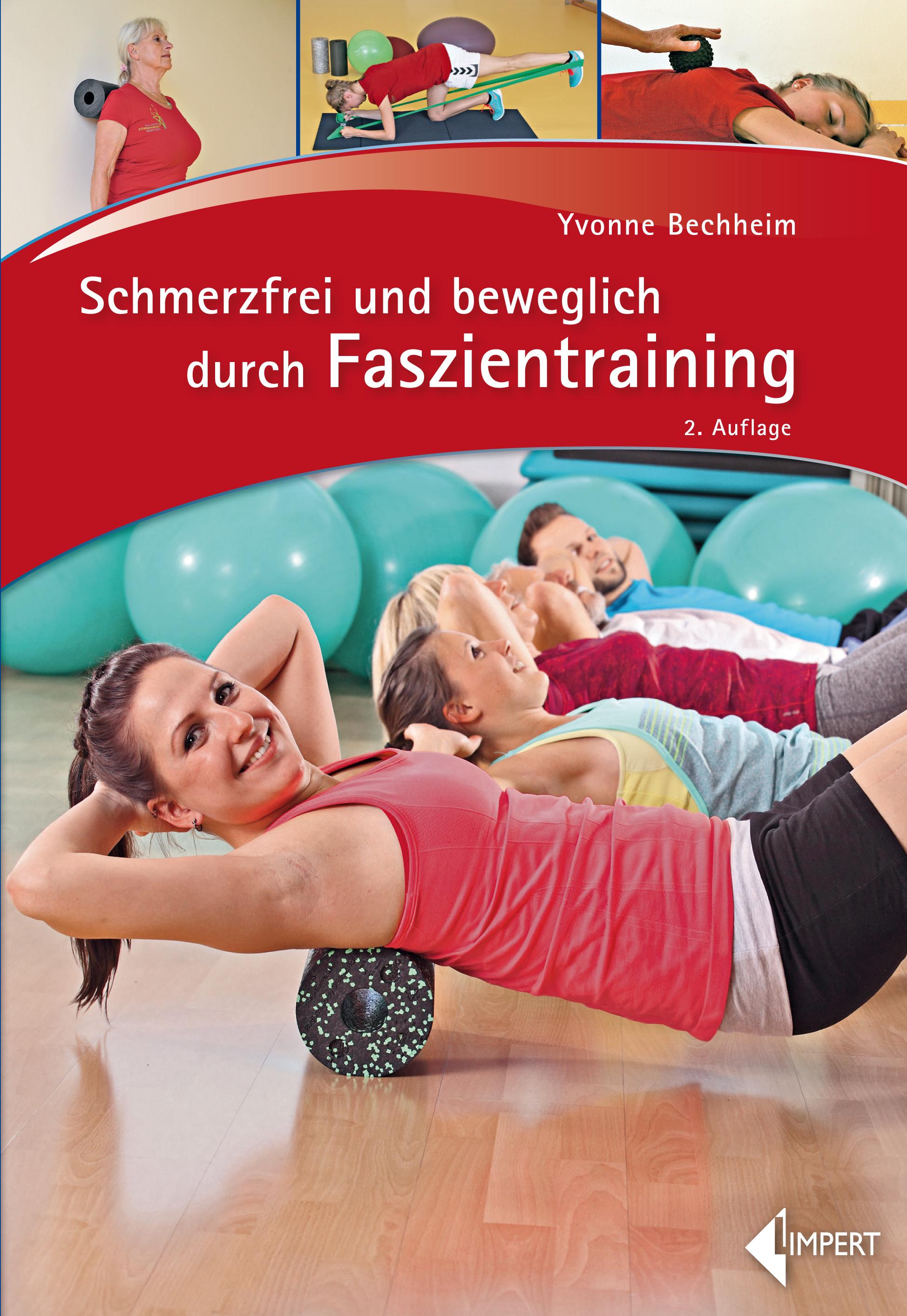 Vorderes Coverbild Schmerzfrei und beweglich durch Faszientraining