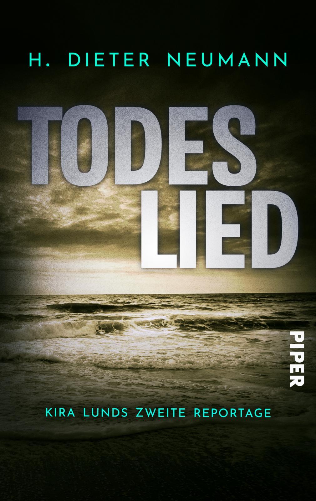 Vorderes Coverbild Todeslied - Kira Lunds zweite Reportage