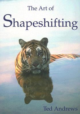 Vorderes Coverbild The Art of Shapeshifting