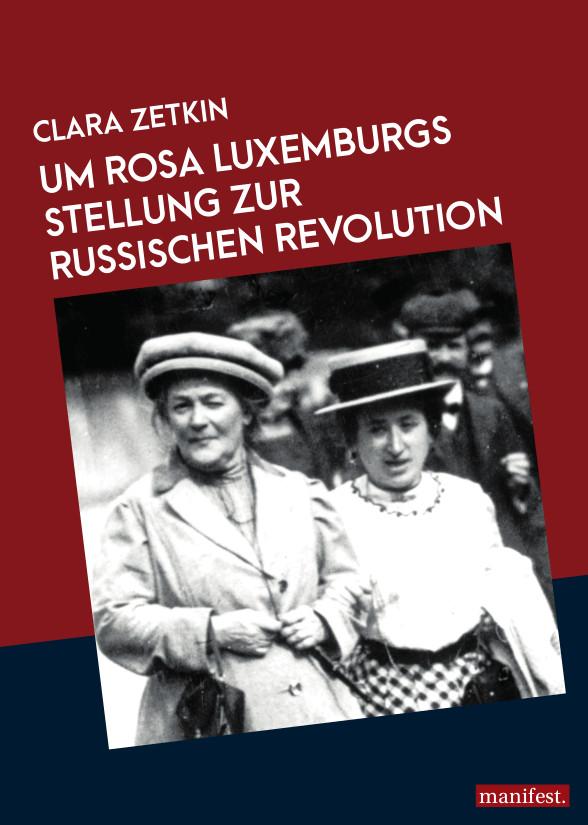 Vorderes Coverbild Rosa Luxemburgs Stellung zur russischen Revolution