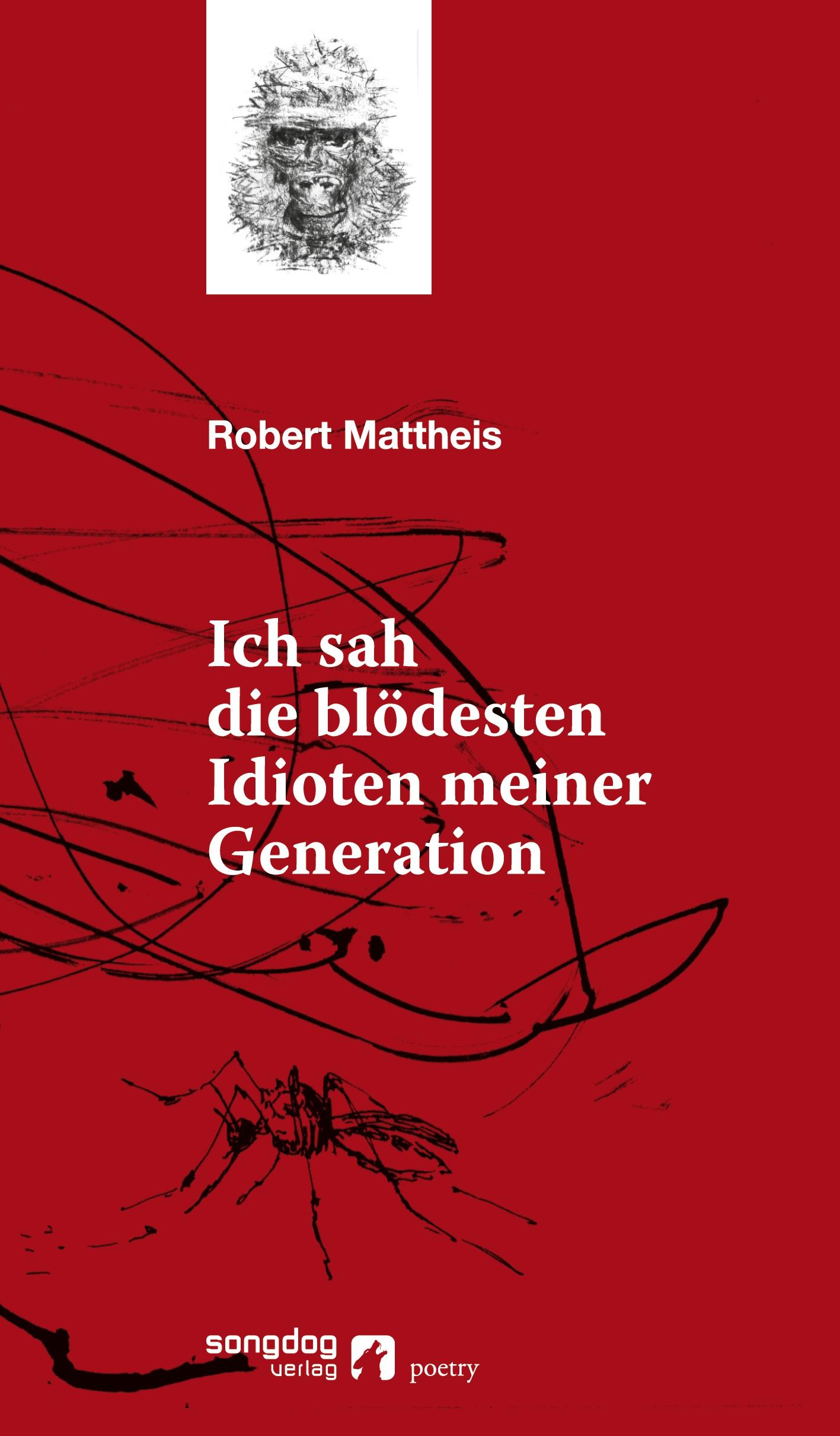 Vorderes Coverbild Ich sah die blödesten Idioten meiner Generation