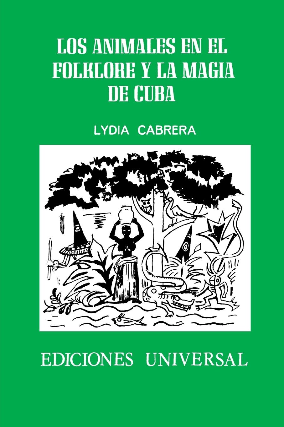 Vorderes Coverbild LOS ANIMALES EN EL FOLKLORE Y LA MAGIA DE CUBA