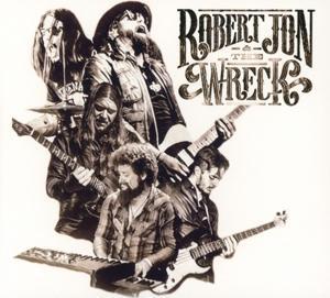 Vorderes Coverbild Robert Jon & The Wreck