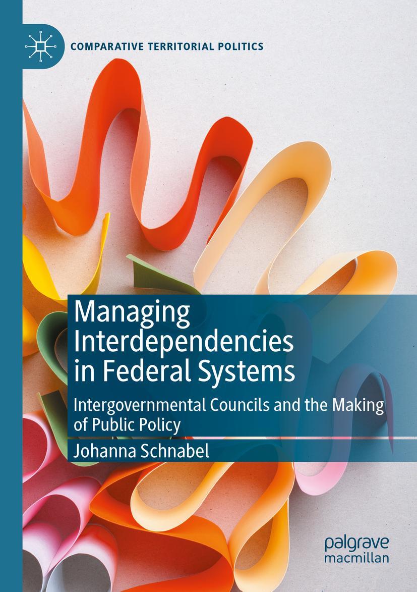 Vorderes Coverbild Managing Interdependencies in Federal Systems