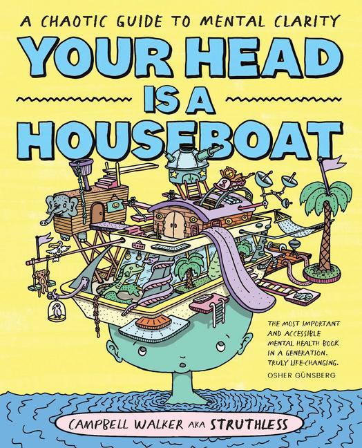 Vorderes Coverbild Your Head Is a Houseboat