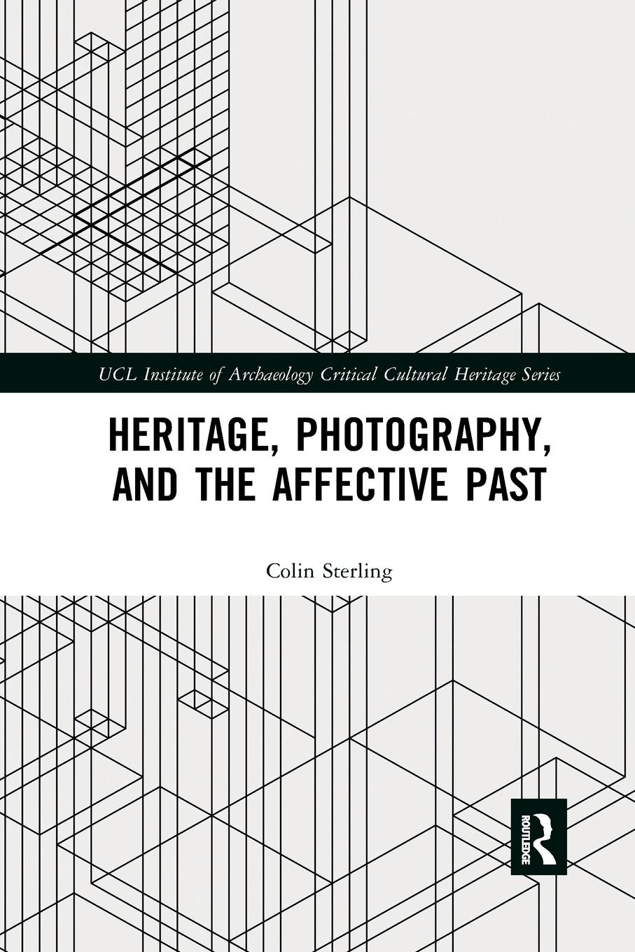 Vorderes Coverbild Heritage, Photography, and the Affective Past