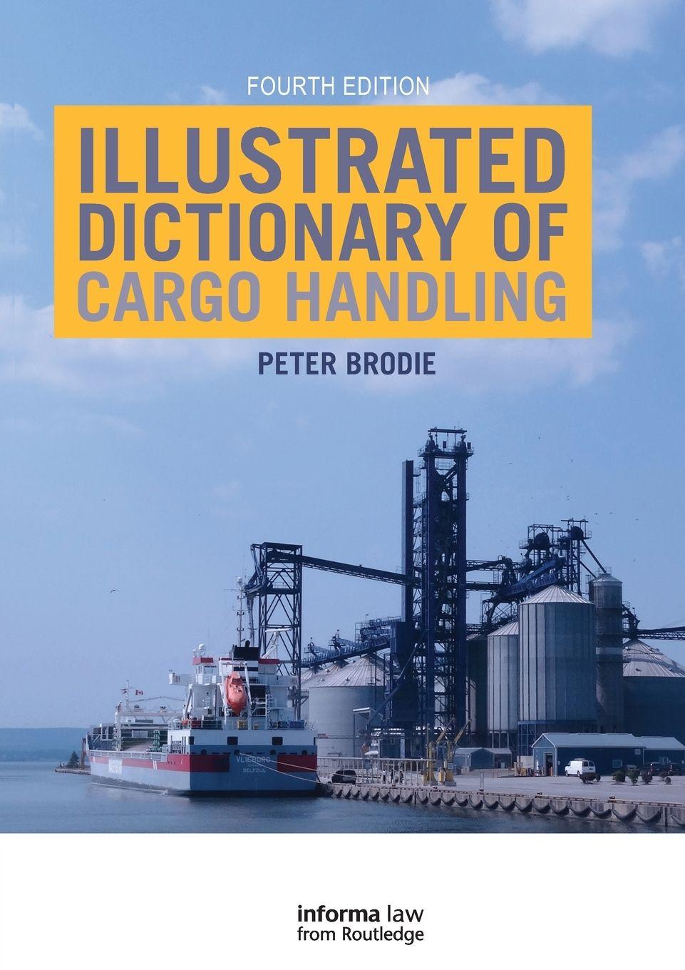 Vorderes Coverbild Illustrated Dictionary of Cargo Handling