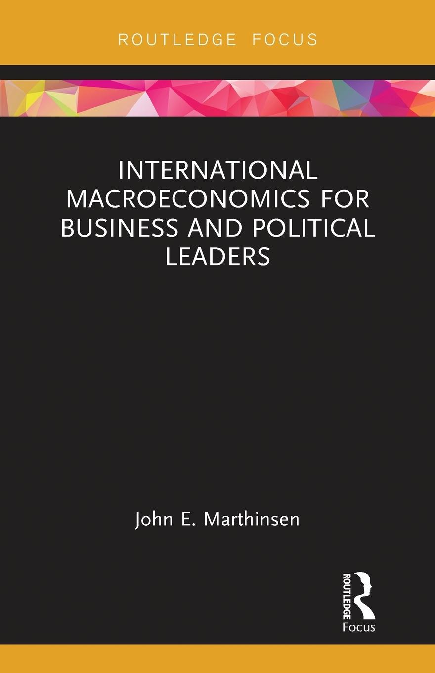 Vorderes Coverbild International Macroeconomics for Business and Political Leaders