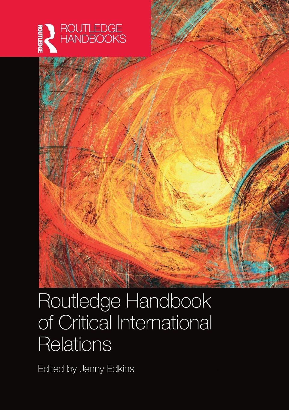 Vorderes Coverbild Routledge Handbook of Critical International Relations