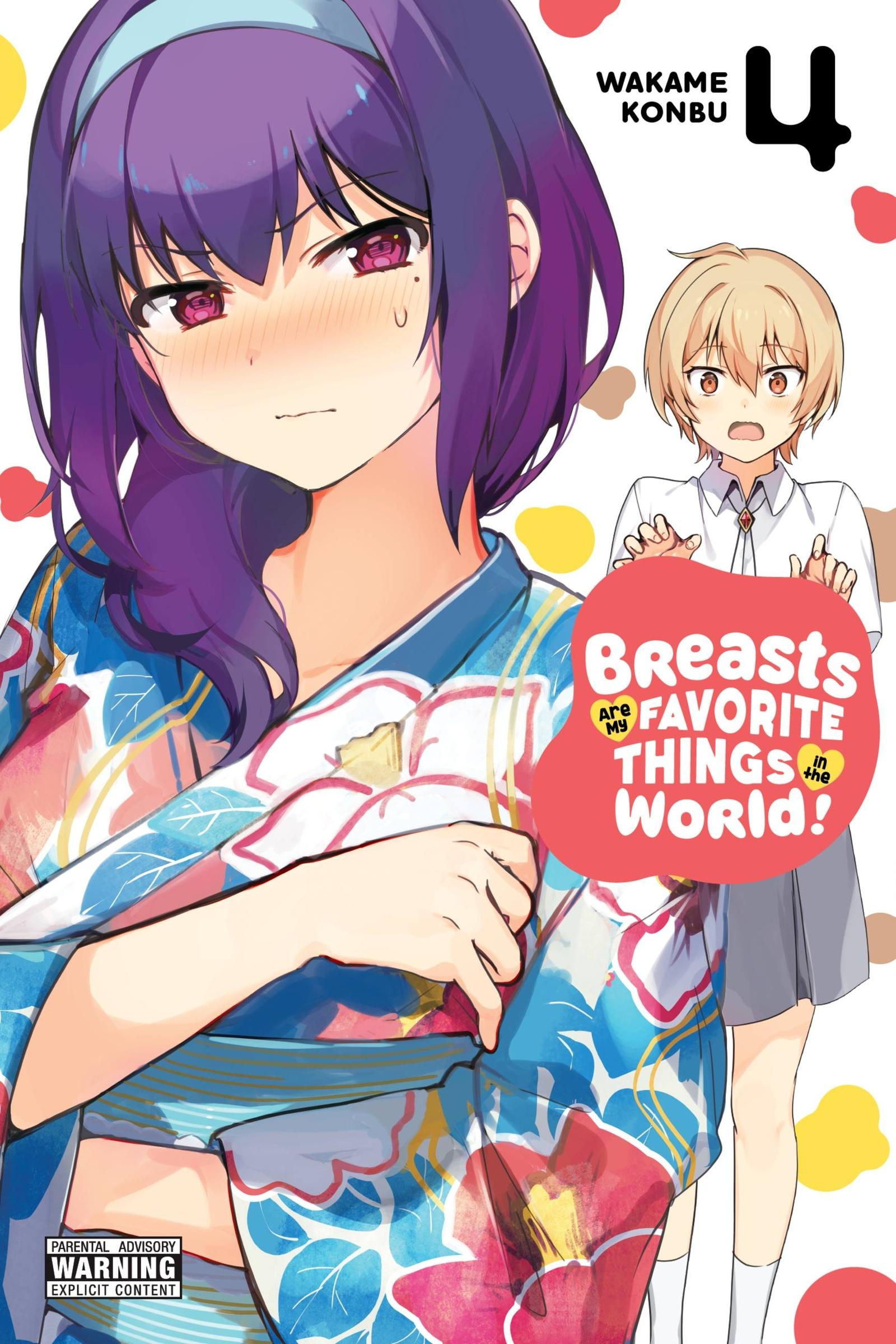 Vorderes Coverbild Breasts Are My Favorite Things in the World!, Vol. 4