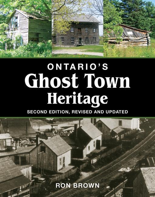 Vorderes Coverbild Ontario's Ghost Town Heritage